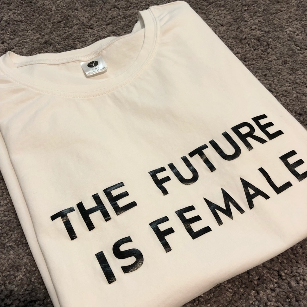 The future is female t shirt